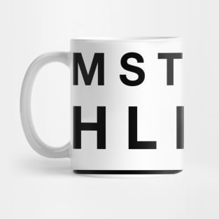 MSTRDM HLLND | AMSTERDAM HOLLAND | THE NETHERLANDS Mug